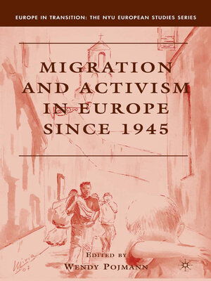 cover image of Migration and Activism in Europe since 1945
